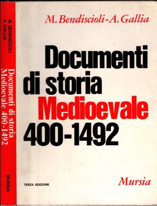 Documenti Di Storia Medioevale 400-492 - Mario Bendiscioli - copertina