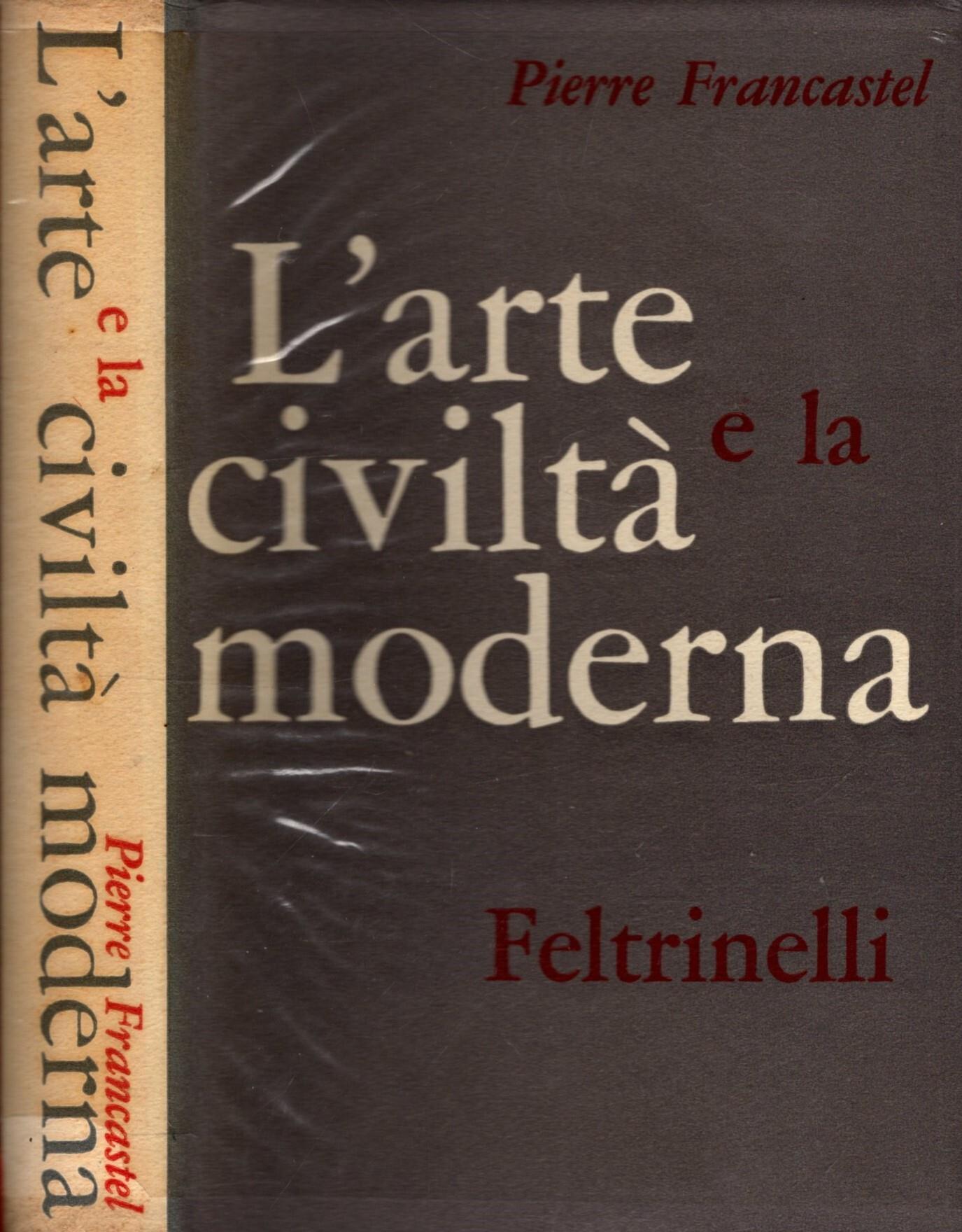 L' Arte E La Civiltà Moderna