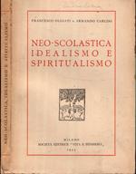 Neo-Scolastica Idealismo E Spiritualismo