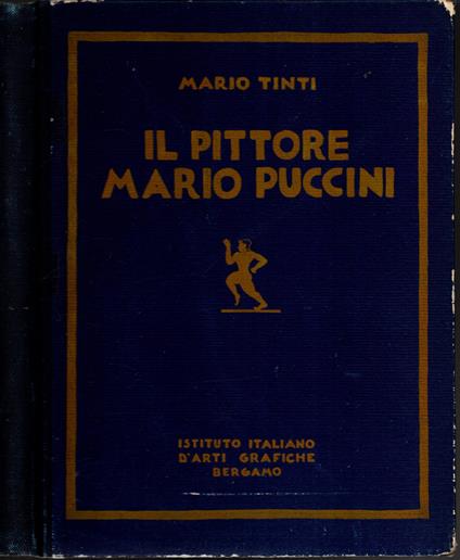 Il Pittore Mario Puccini - Mario Tinti - copertina