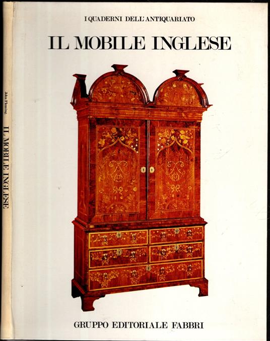 I Quaderni Dell'Antiquariato. Il Mobile Inglese - copertina