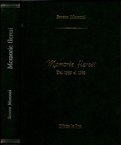 Memorie Fleresi Dal 1939 Al 1962 (Flero Brescia) - copertina