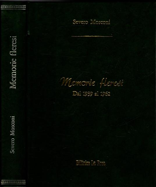 Memorie Fleresi Dal 1939 Al 1962 (Flero Brescia) - copertina