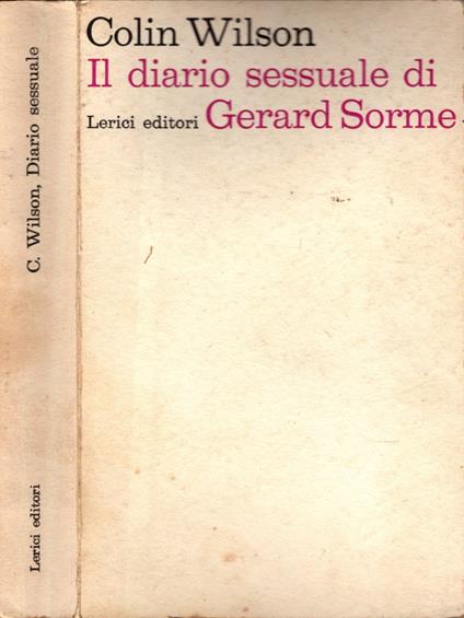 Il Diario Sessuale Di Gerard Sorme - Colin Wilson - copertina