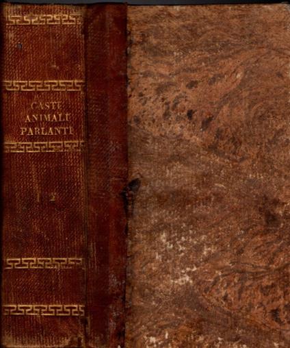 Gli Animali Parlanti Di Gio. Batista Casti Con Gli Apologhi Ed Altre Sue Poesie - copertina