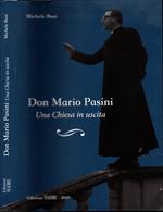 Don Mario Pasini Una Chiesa In Uscita