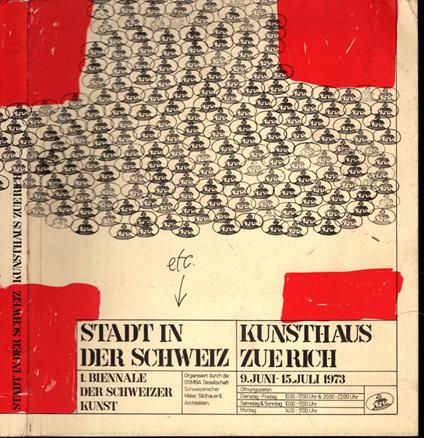 Stadt in der Schweiz - 1. Biennale der Schweizer Kunst - copertina