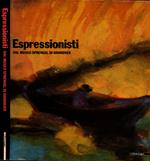 Espressionisti. Dal Museo Sprenghel di Hannover. Ediz. illustrata