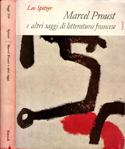 Marcel Proust e altri saggi di letteratura francese moderna - leo Spitzer - Leo Spitzer - copertina