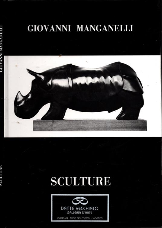 Giovanni Manganelli - Sculture** - copertina