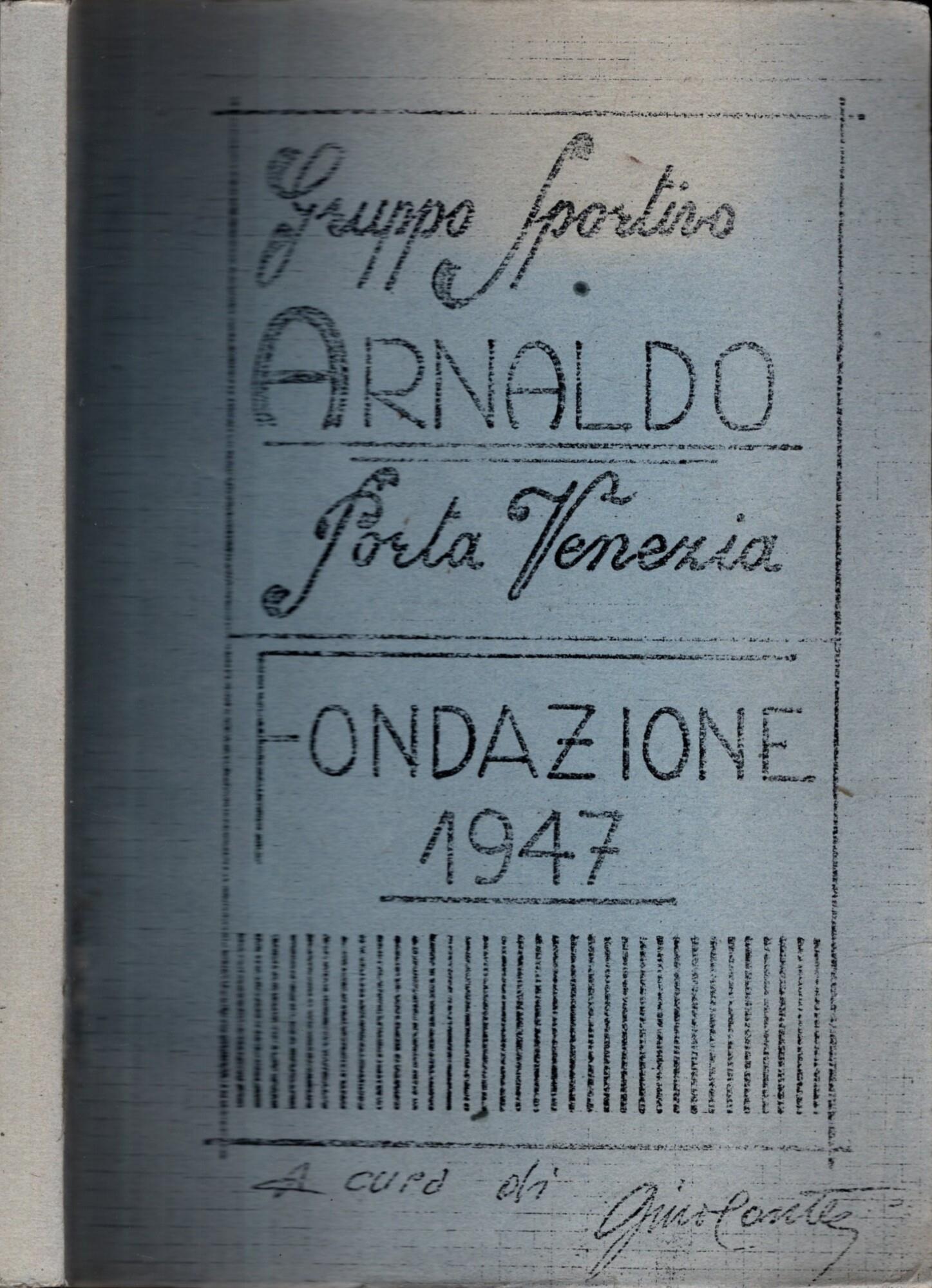 Gruppo sportivo Arnaldo Porta Venezia - Fondazione 1947