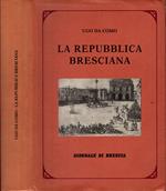 La Repubblica Bresciana**