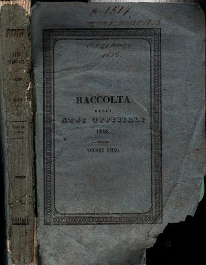 Raccolte Degli Atti Dei Governi Di Milano E Di Venezia E Delle Disposizioni Generali emanate dalle diverse autorità * - copertina