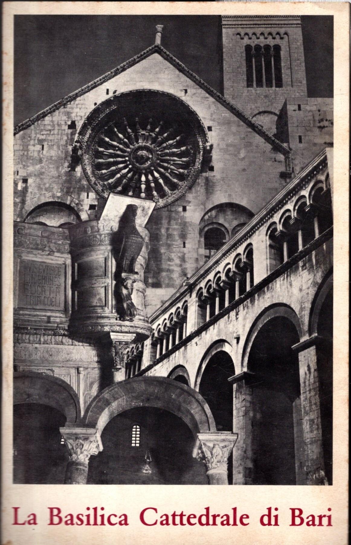 La Basilica Cattedrale di Bari *