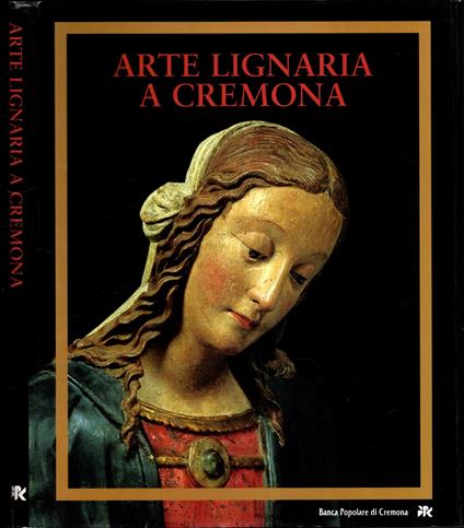 Arte Lignaria A Cremona** - copertina