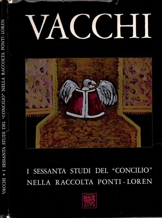Vacchi Sessanta Studi Del "Concilio" Nella Raccolta Ponti-Loren * - copertina