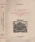 Gli incunabuli della Biblioteca Queriniana di Brescia Catalogo