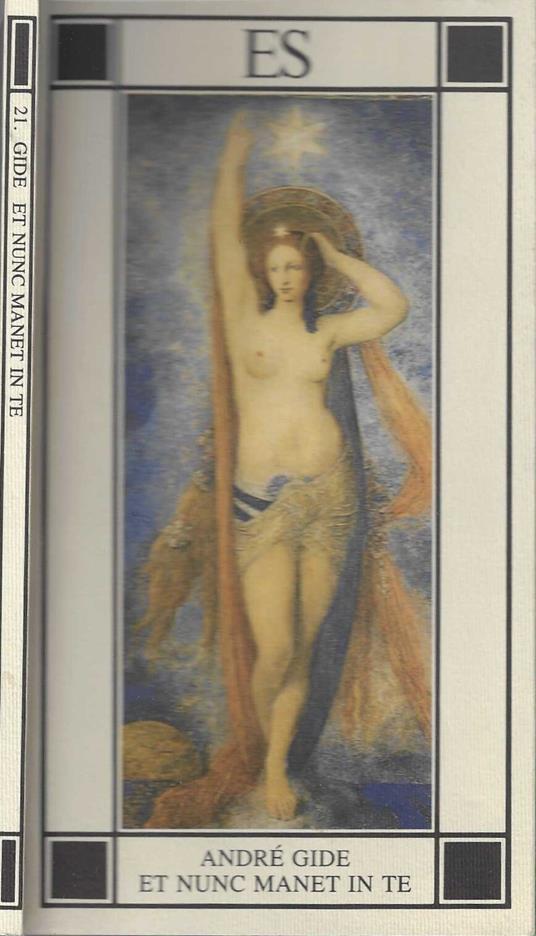 Et nunc manet in te seguito da Diario Intimo - André Gide - copertina