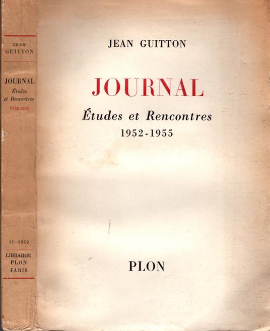 Journal - Etudes et Rencontres 1952-1955 * Guitton Jean - copertina