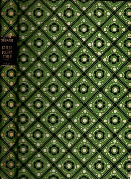 I commentari della Guerra Civile - Giulio Cesare - 3 libri - Giulio Cesare - copertina