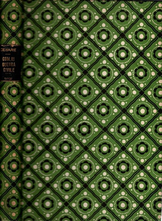 I commentari della Guerra Civile - Giulio Cesare - 3 libri - Giulio Cesare - copertina