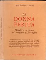 La donna ferita. Modelli e archetipi del rapporto padre-figlia
