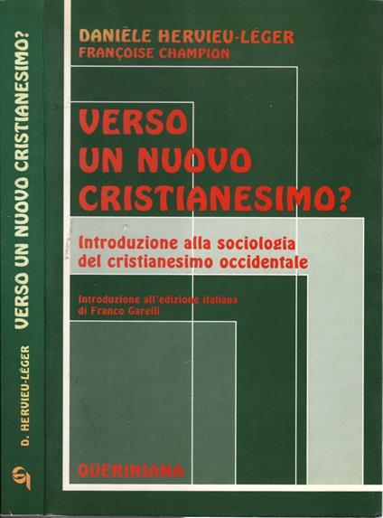Verso un nuovo cristianesimo? Introduzione alla sociologia del cristianesimo occidentale - Salvatore Abbruzzese - copertina