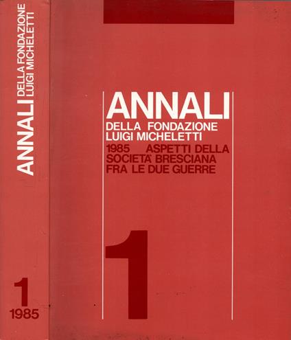 1985 Aspetti della società bresciana fra le due guerre - copertina