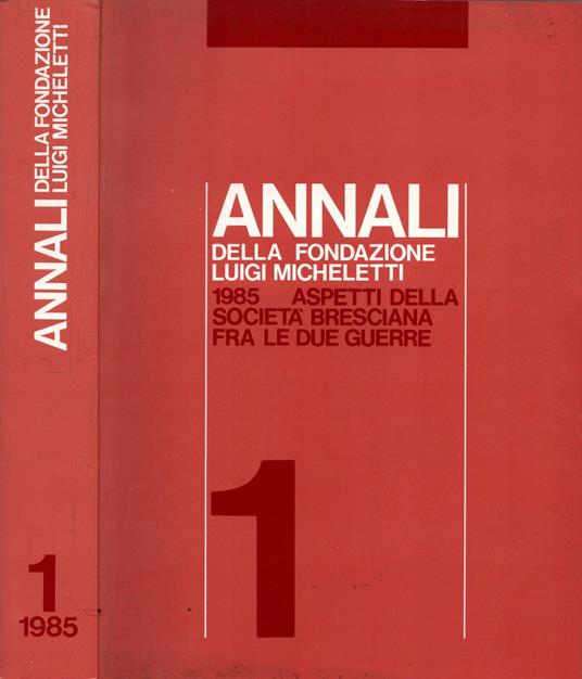 1985 Aspetti della società bresciana fra le due guerre - copertina