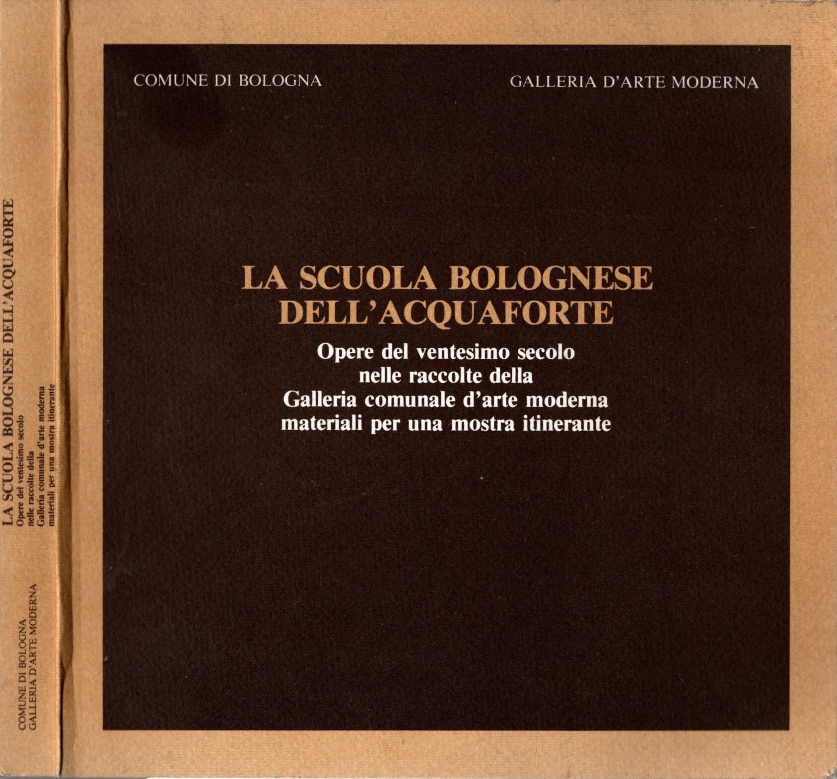 La scuola bolognese dell'acquaforte