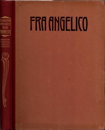Fra Angelico da Fiesole des meisters gemalde - copertina