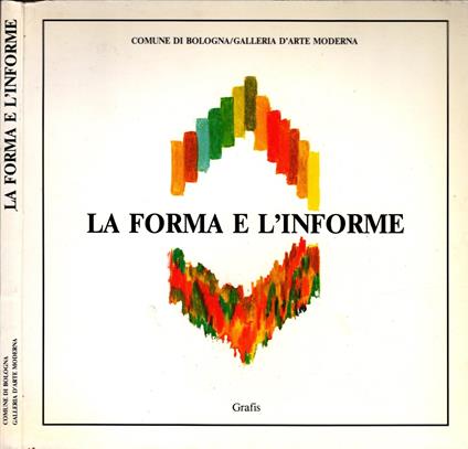La forma e l'informe - copertina
