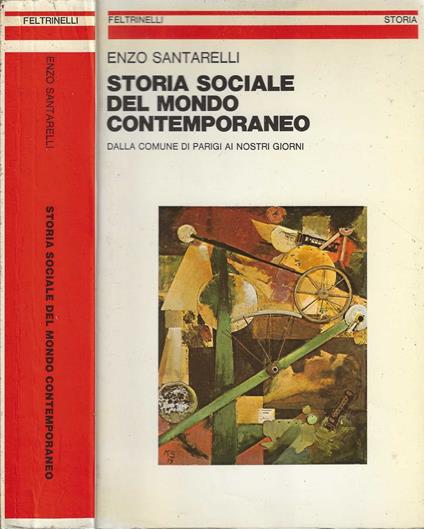 Storia sociale del mondo contemporaneo - Enzo Santarelli - copertina