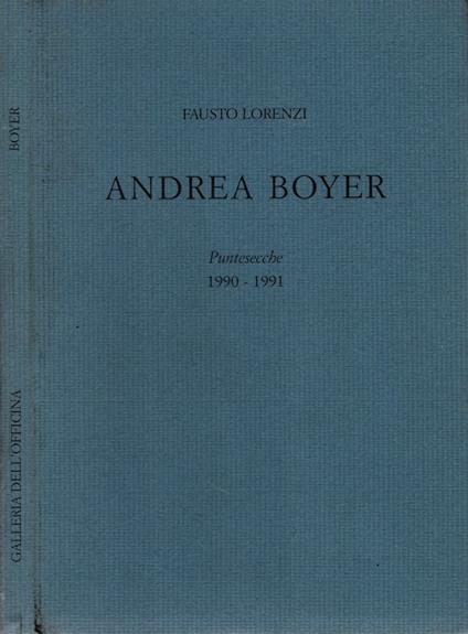 Andrea Boyer Puntesecche 1990-1991 - Fausto Lorenzi - copertina