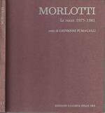 Morlotti le rocce 1975-1981