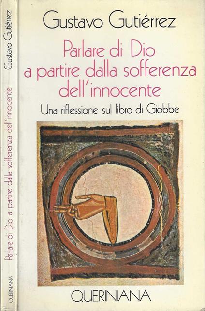 Parlare di Dio. A partire dalla sofferenza dell'innocente. Una riflessione sul libro di Giobbe - copertina