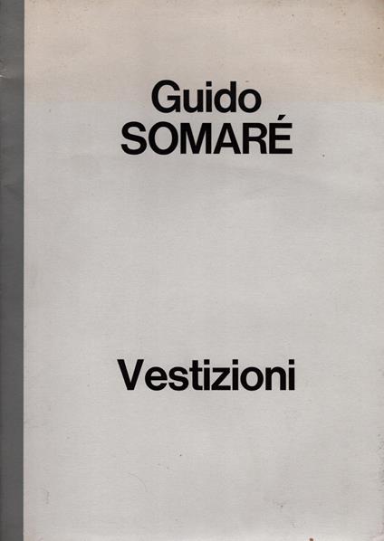 Guido Somaré Vestizioni - copertina