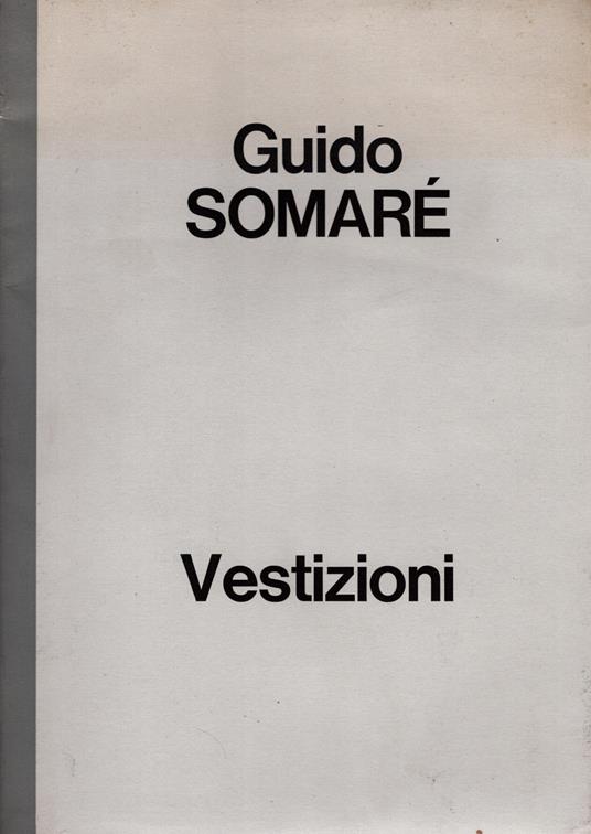Guido Somaré Vestizioni - copertina