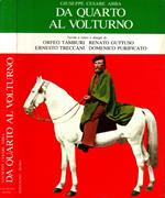 Da Quarto al Volturno - Giuseppe Cesare Abba