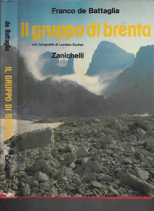 Il Gruppo di Brenta - Franco De Battaglia - copertina