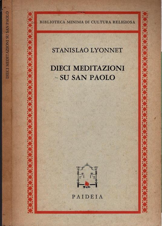 Dieci meditazioni su San Paolo di Stanislao Lyonnet - Stanislao Lyonnet - copertina