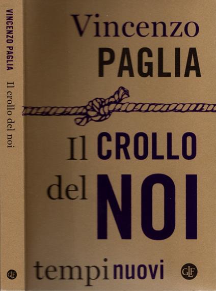 Il crollo del noi - Vincenzo Paglia - copertina