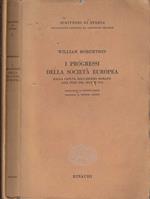 I progressi della società europea Dalla caduta dell'Impero Romano agli inizi del secolo XVI