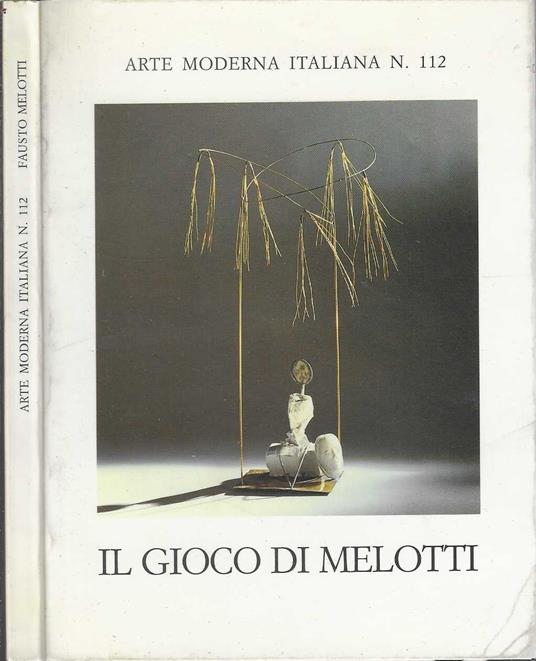 Il gioco di Melotti - Fabrizio D'Amico - copertina