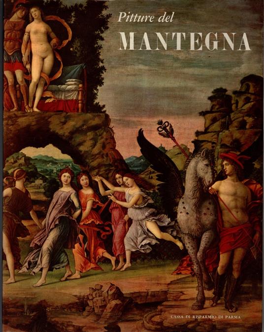 Le pitture del Mantegna di Giuseppe Fiocco - Giuseppe Fiocco - copertina