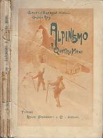 Alpinismo a quattro mani - G. Saragat e Guido Rey