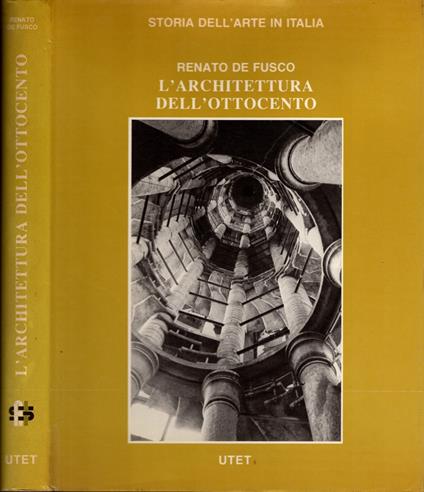 L' Architettura dell'Ottocento | Renato De Fusco | Storia dell'arte italiana - Renato De Fusco - copertina