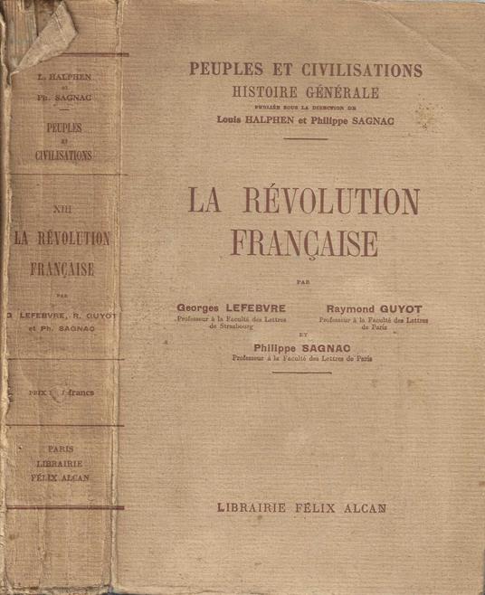 La revolutions francaise Par Georges Lefebvre - Raymond Guyot et Pjilippe Sagnac - Georges Lefebvre - copertina