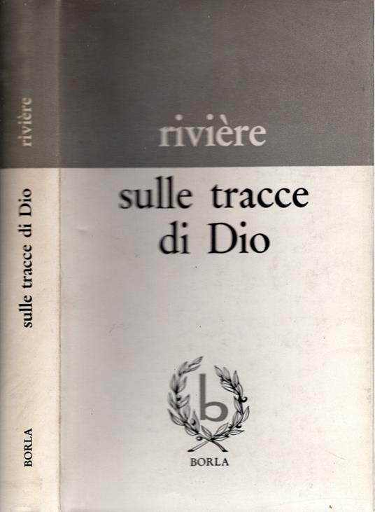 Sulle tracce di Dio di Jacques Rivière - Jacques Riviére - copertina