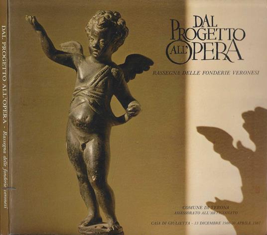 Dal Progetto All'opera Rassegna Delle Fonderie Veronesi - copertina